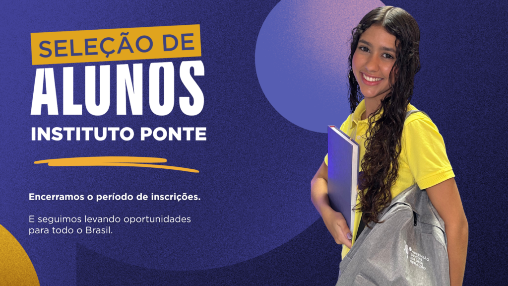 Seleção de alunos de 2026, encerrado o período de inscrições.